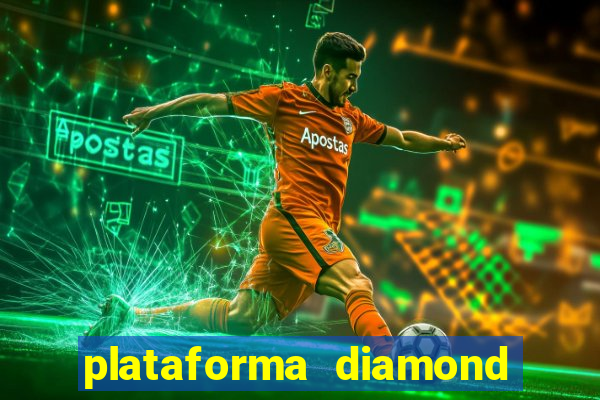 plataforma diamond 777 bet